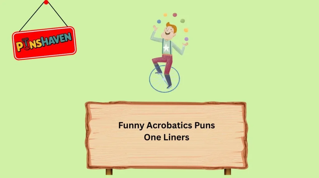 funny-acrobatics-puns-captions