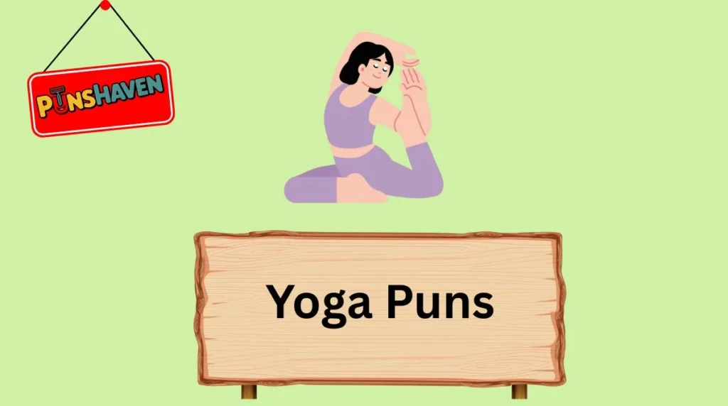 Yoga Puns
