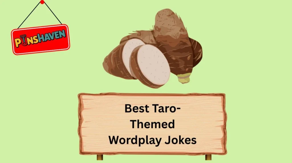 Best Taro-Themed Wordplay Jokes