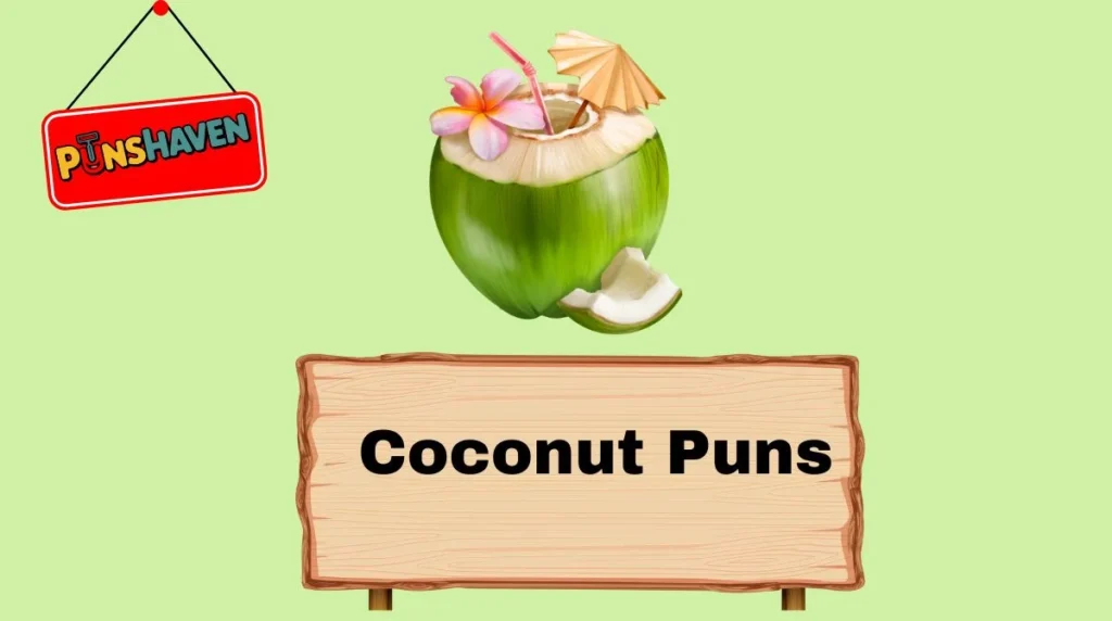 Coconut Puns