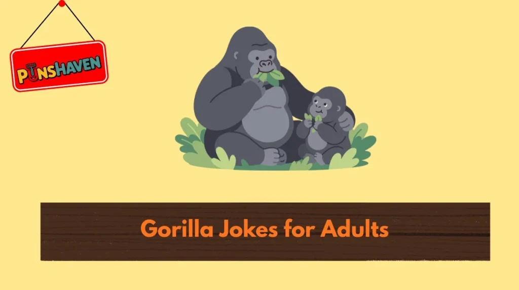 Gorilla Jokes for Adults