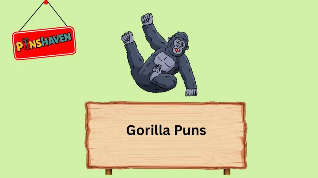 Gorilla Puns
