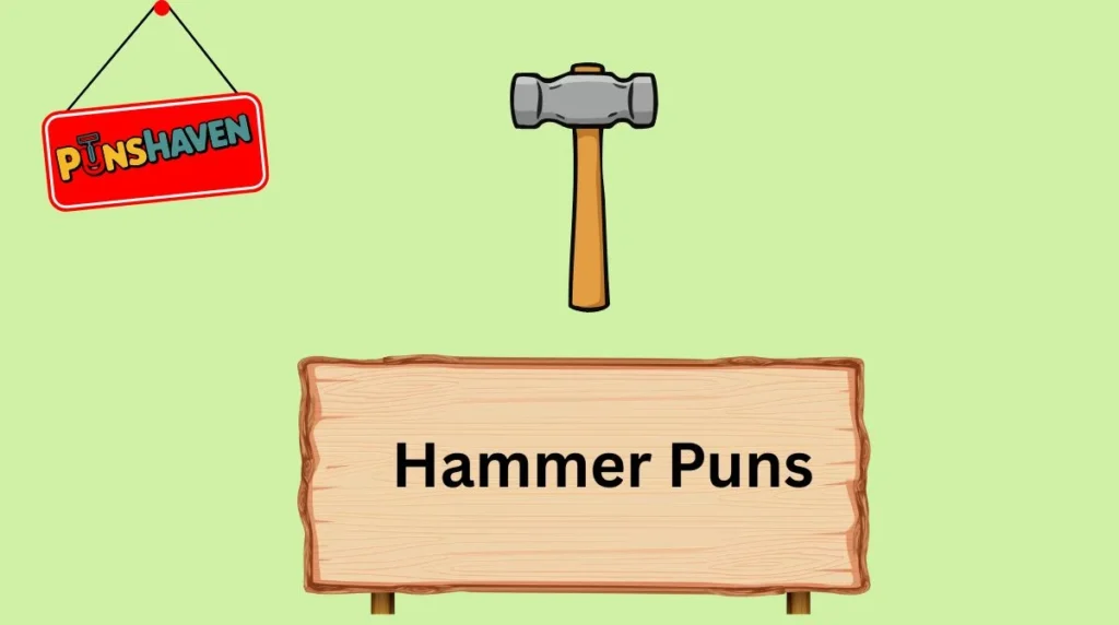 Hammer Puns
