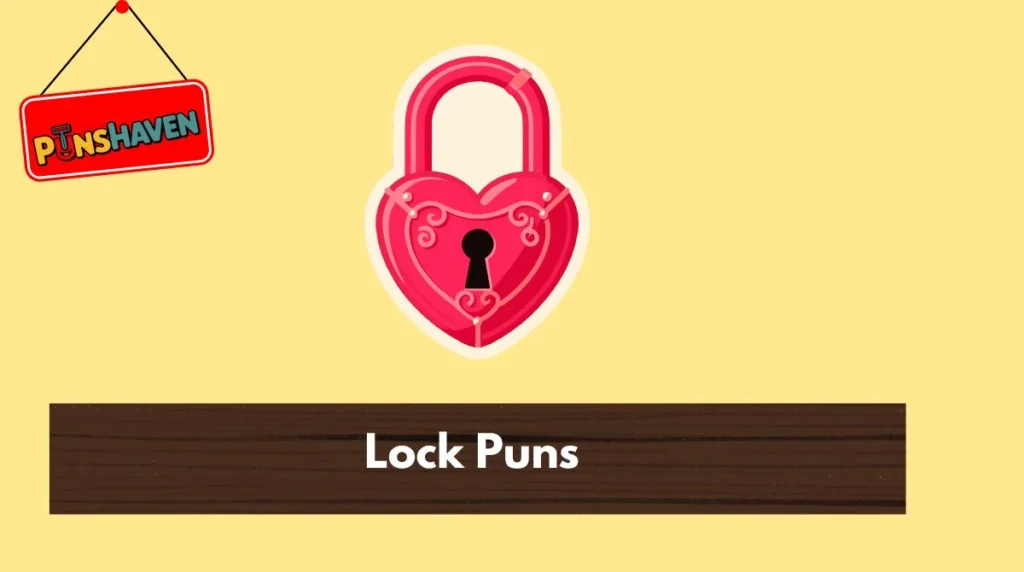 Lock Puns