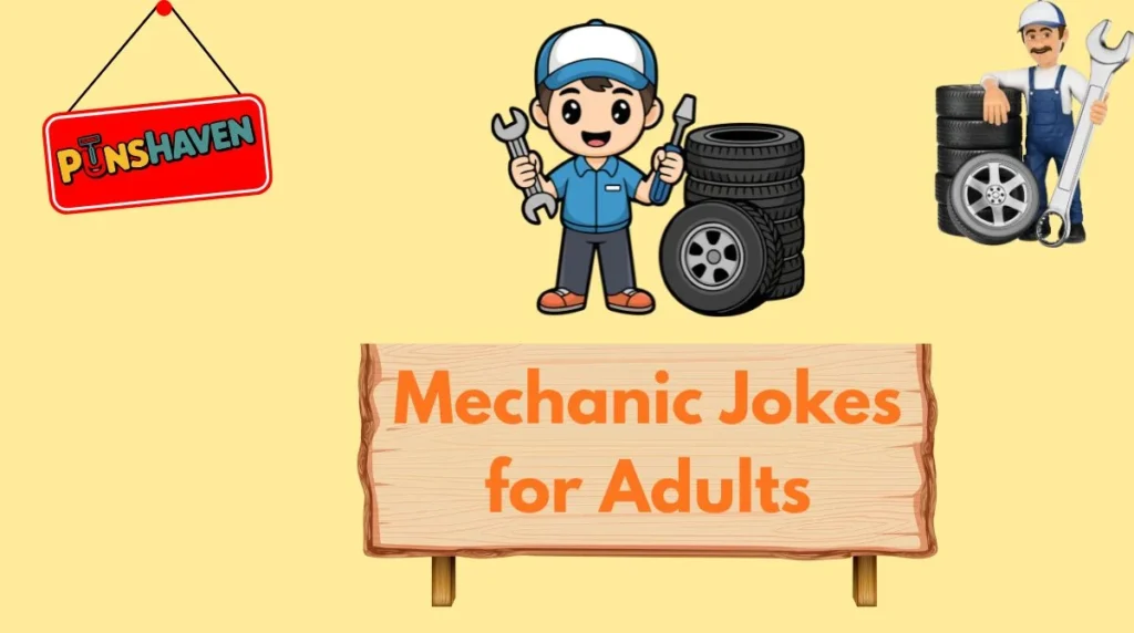 Mechanic Jokes for Adults