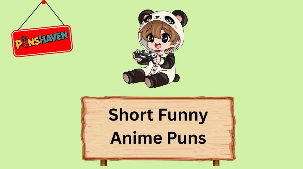 Short Funny Anime Puns