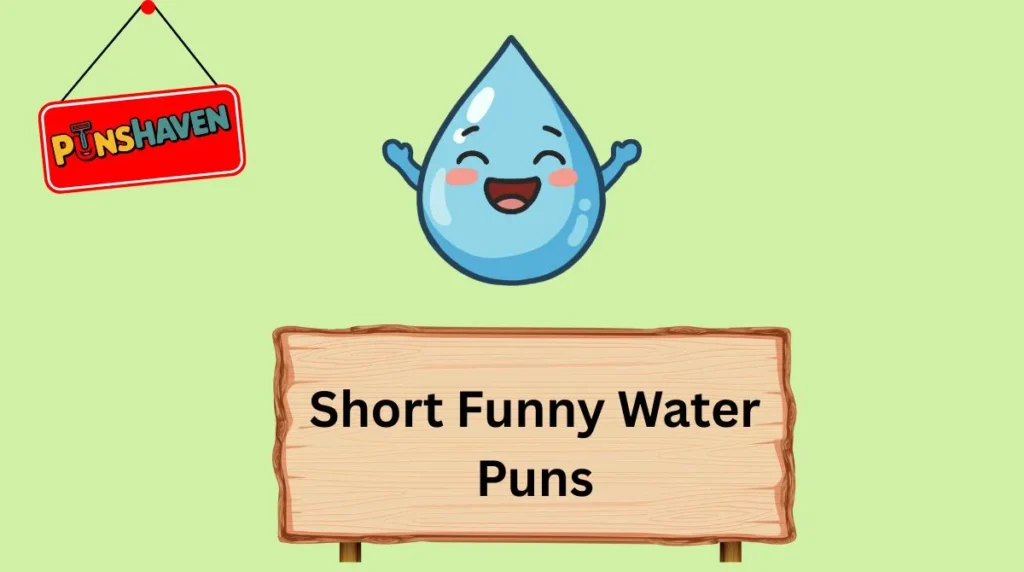 Short Funny Water Puns