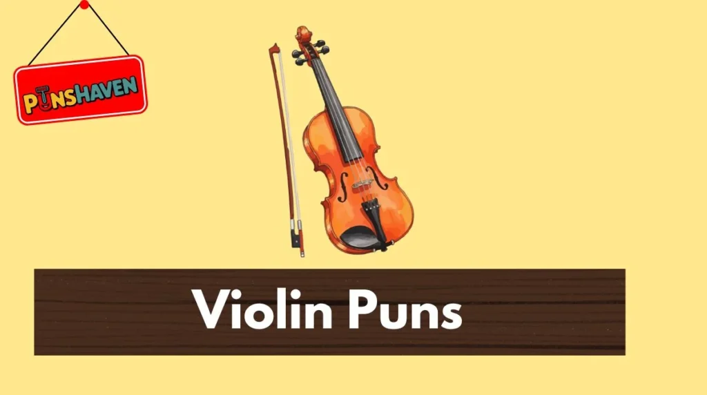 Violin Puns