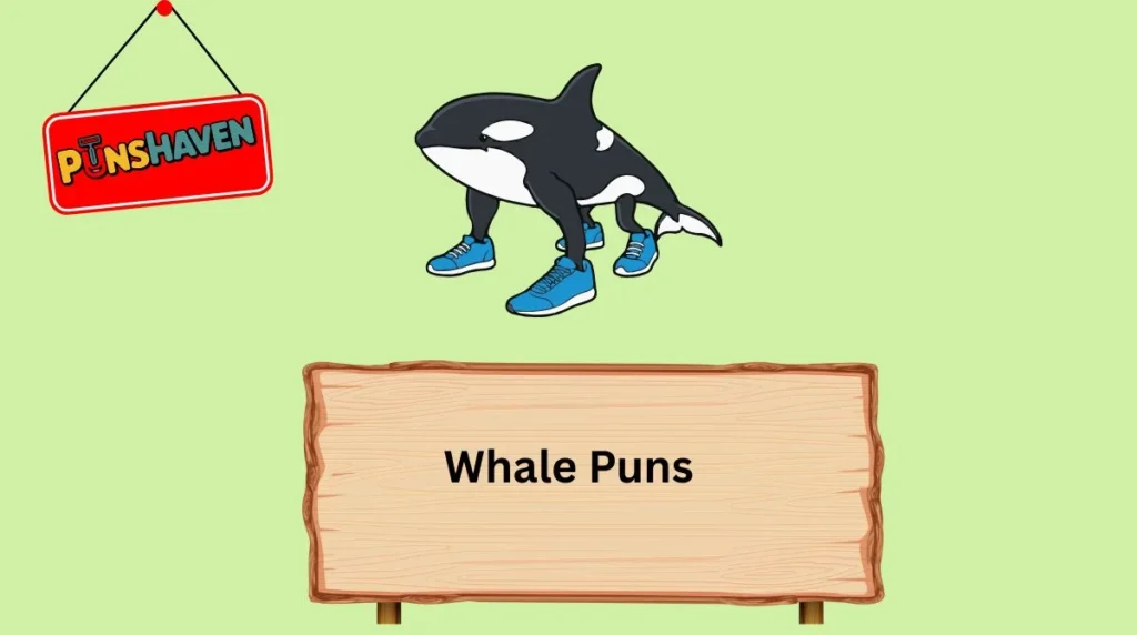 Whale Puns
