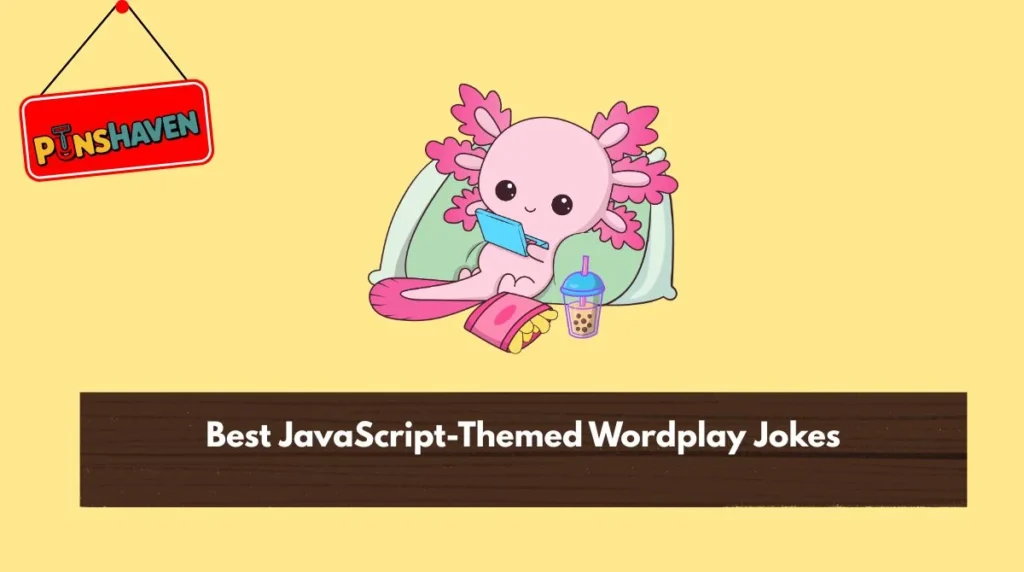Best JavaScript-Themed Wordplay Jokes