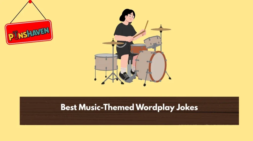 Best Music-Themed Wordplay Jokes