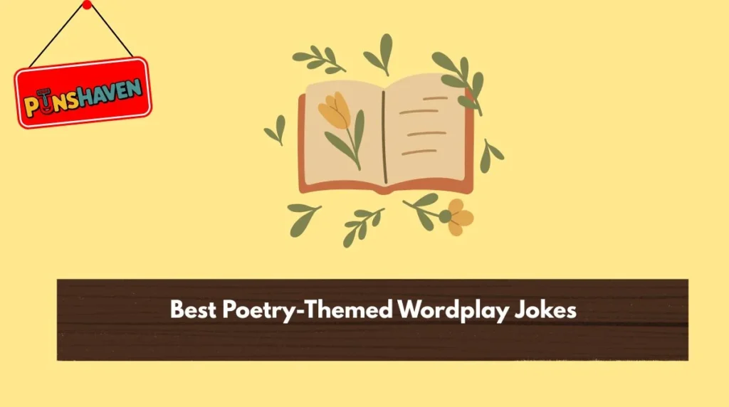 Best Poetry-Themed Wordplay Jokes