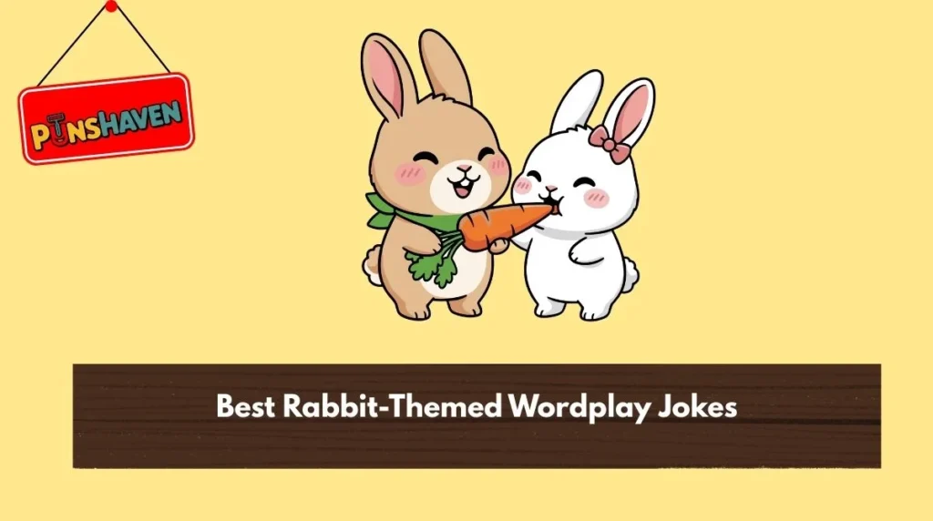Best Rabbit-Themed Wordplay Jokes