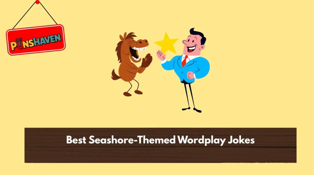 Best Seashore-Themed Wordplay Jokes