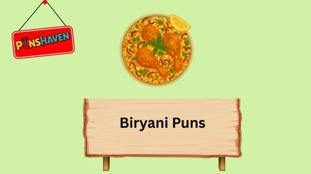 Biryani Puns
