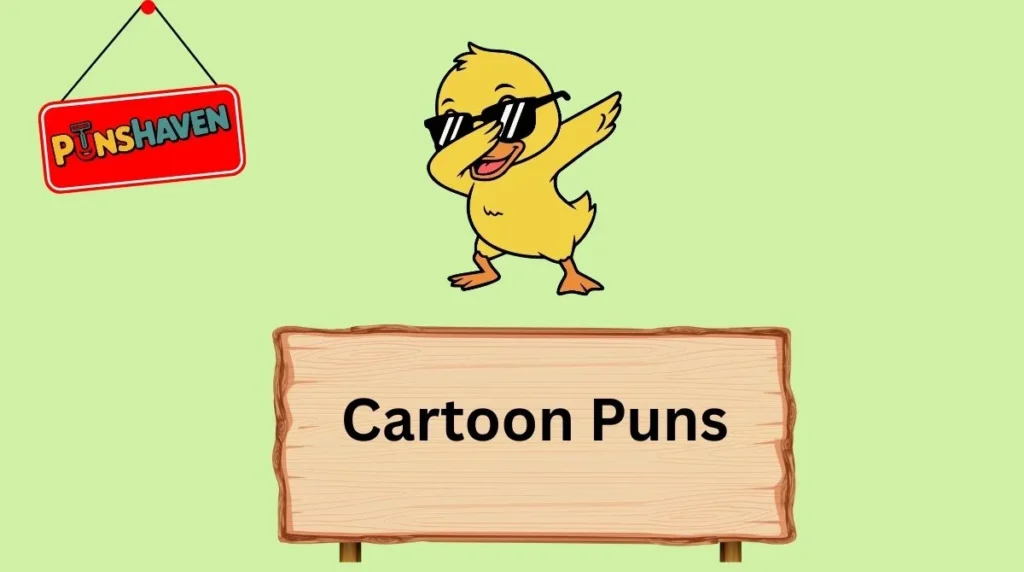Cartoon Puns