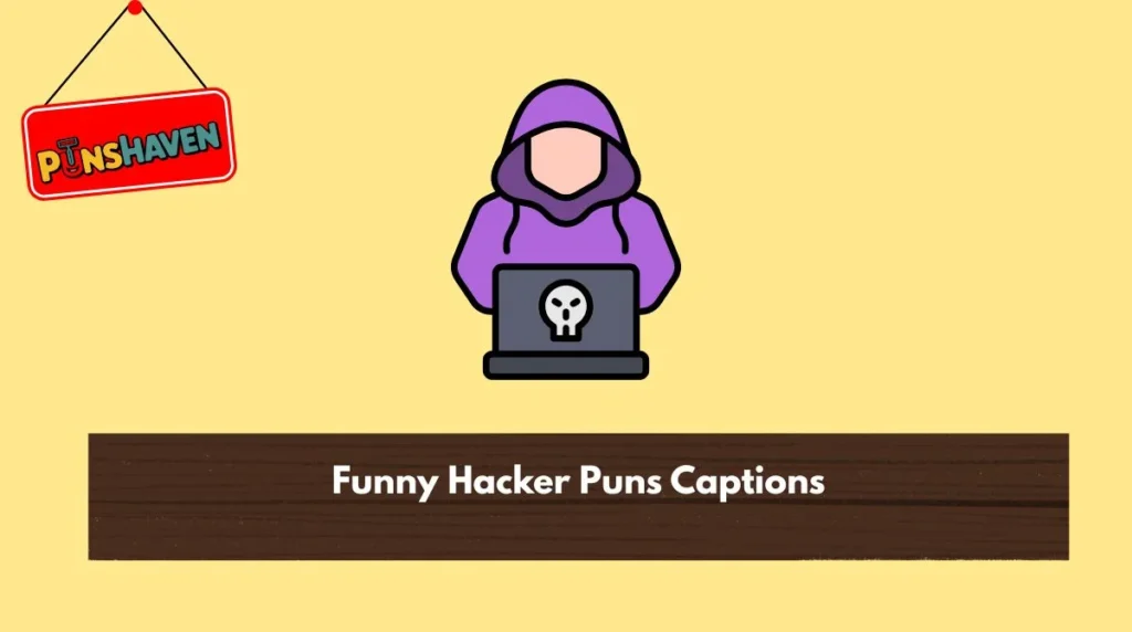 Funny Hacker Puns Captions