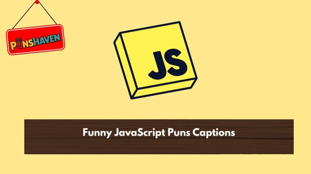 Funny JavaScript Puns Captions