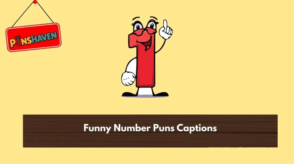 Funny Number Puns Captions