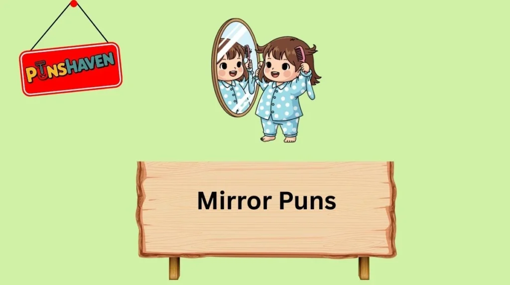 Mirror Puns
