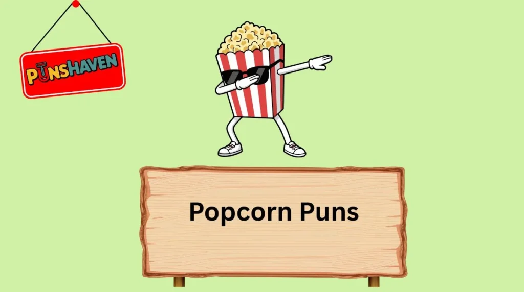 Popcorn Puns