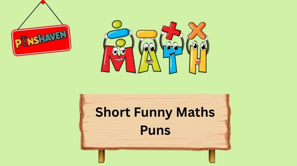 Short Funny Maths Puns