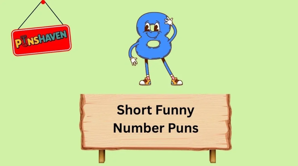 Short Funny Number Puns