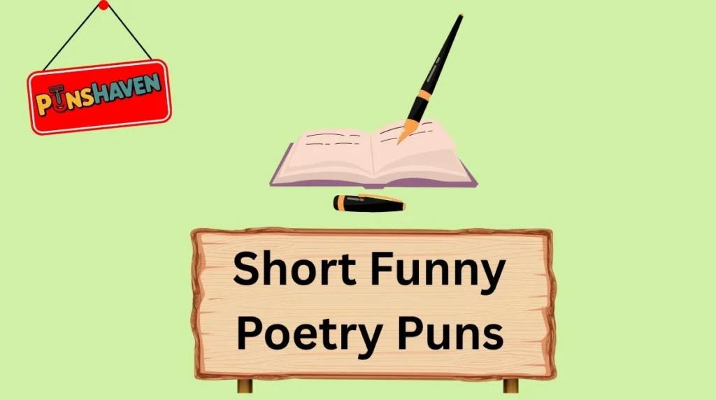 Short Funny Poetry Puns