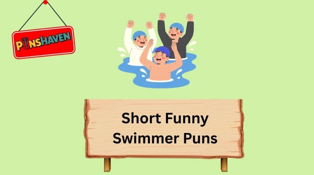 Short Funny Swimmer Puns