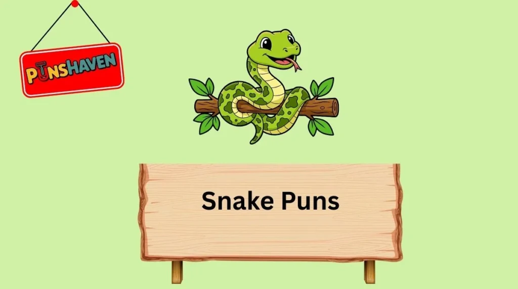 Snake Puns