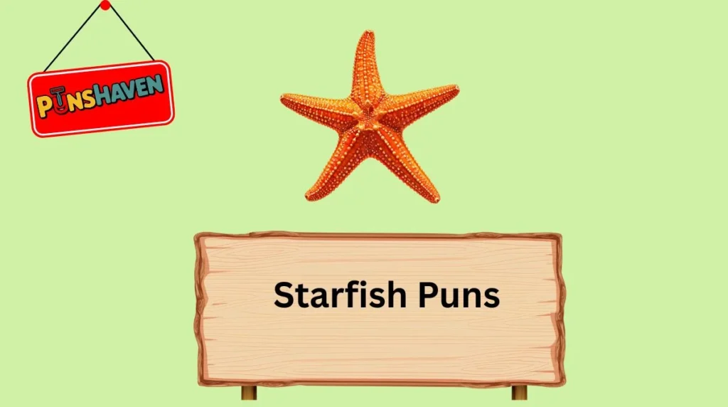 Starfish Puns