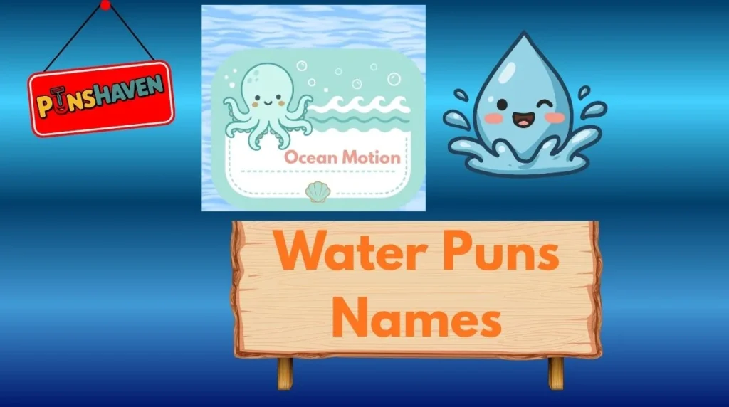 Water Puns Names