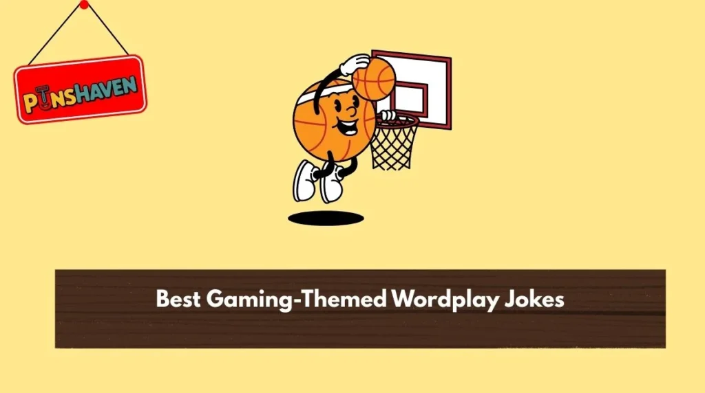Best Gaming-Themed Wordplay Jokes