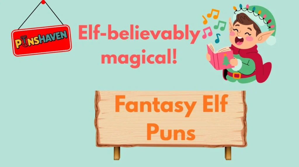 Fantasy Elf Puns