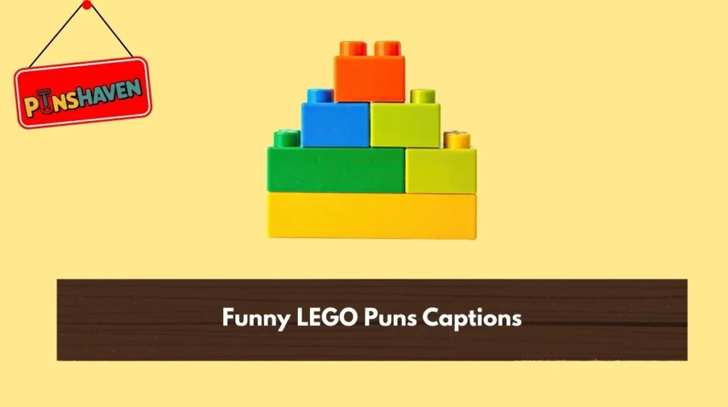 Funny LEGO Puns Captions