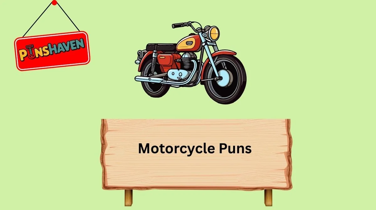 Motorcycle Puns