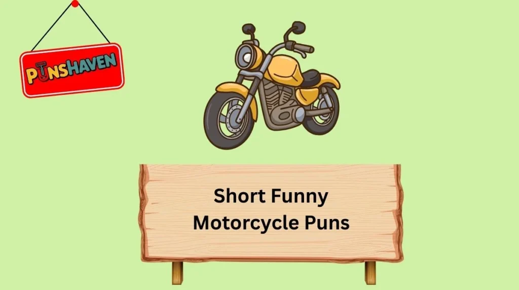 Short Funny Motorcycle Puns
