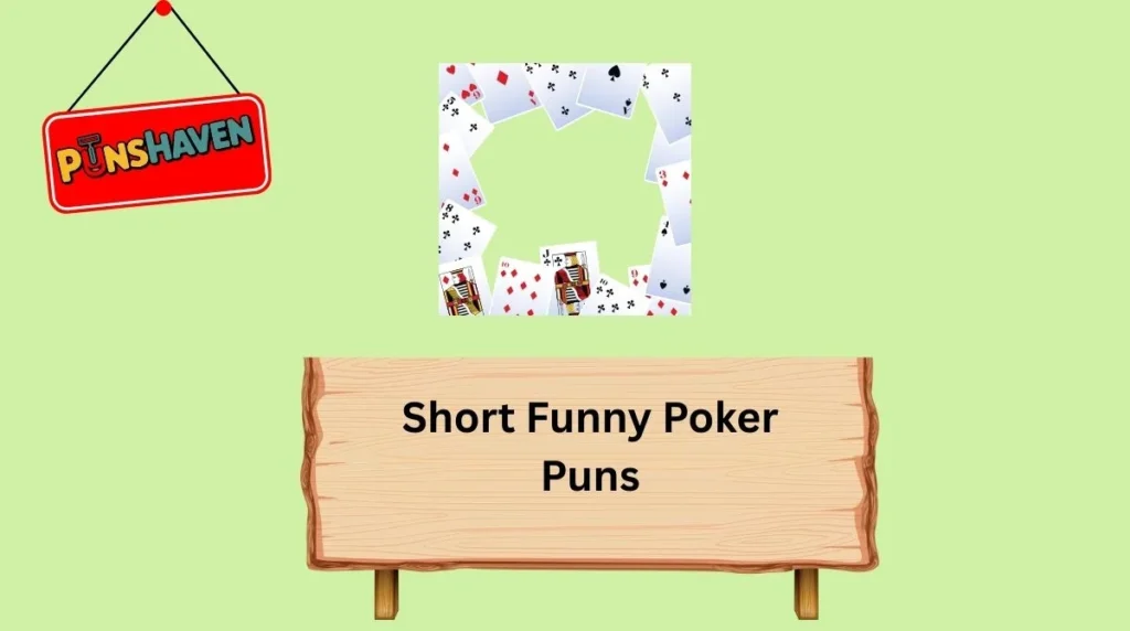Short Funny Poker Puns