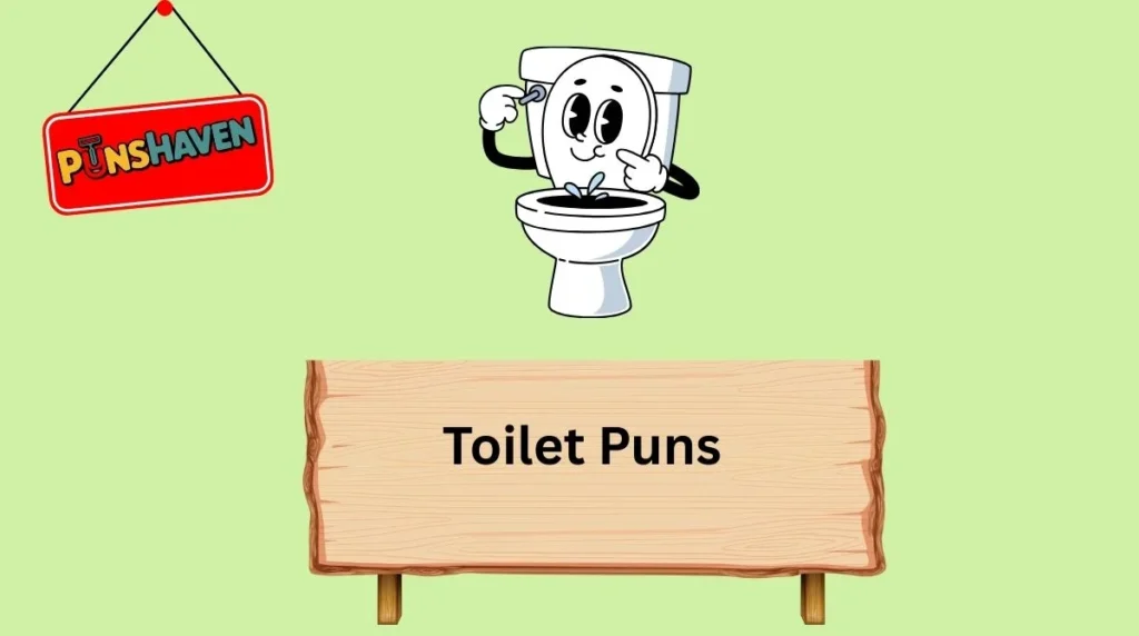 Toilet Puns