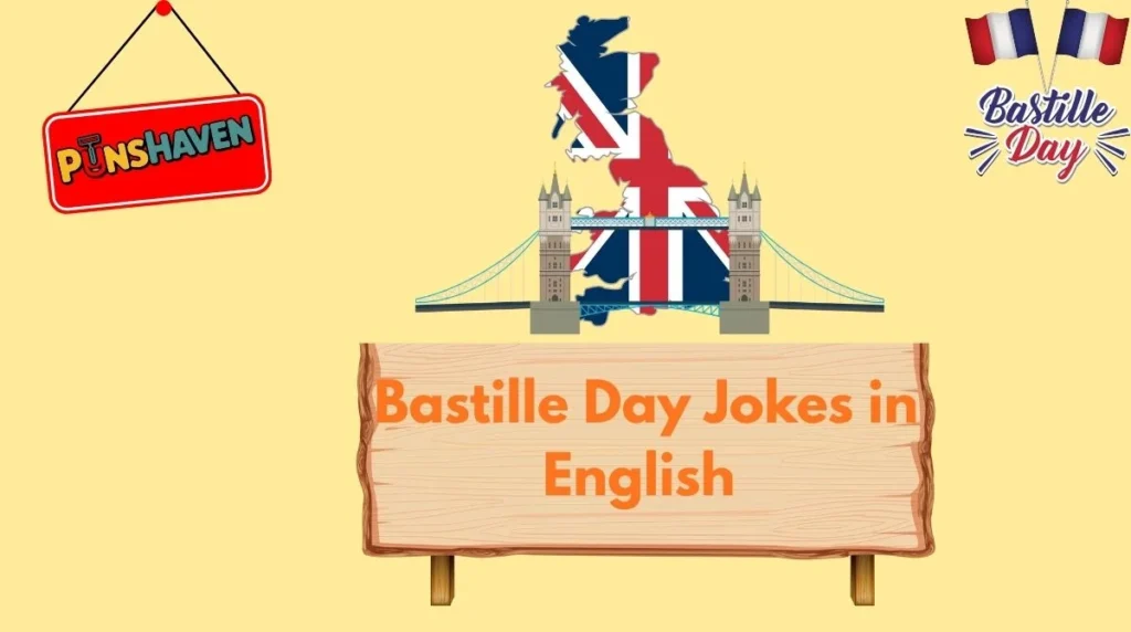 Bastille Day Jokes in English