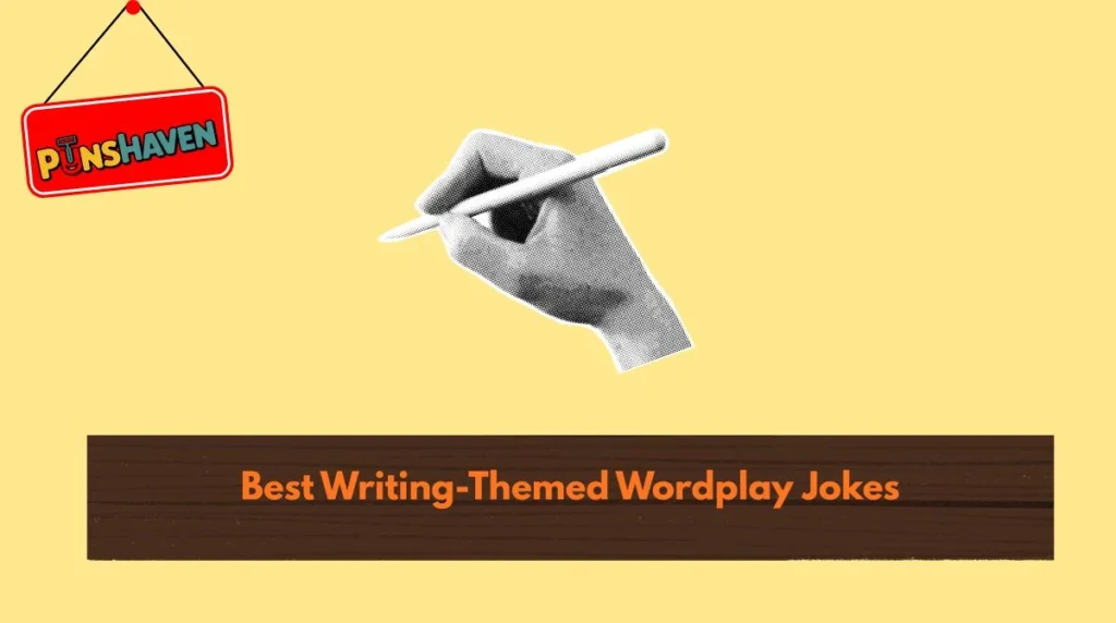 Best Writing-Themed Wordplay Jokes