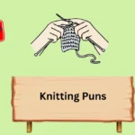 Knitting Puns