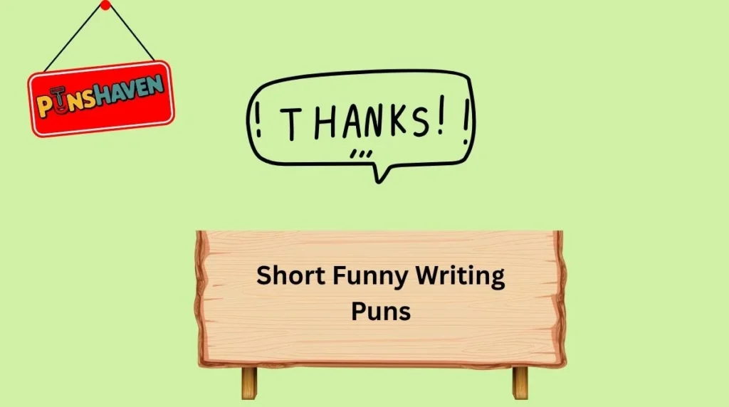 Short Funny Writing Puns