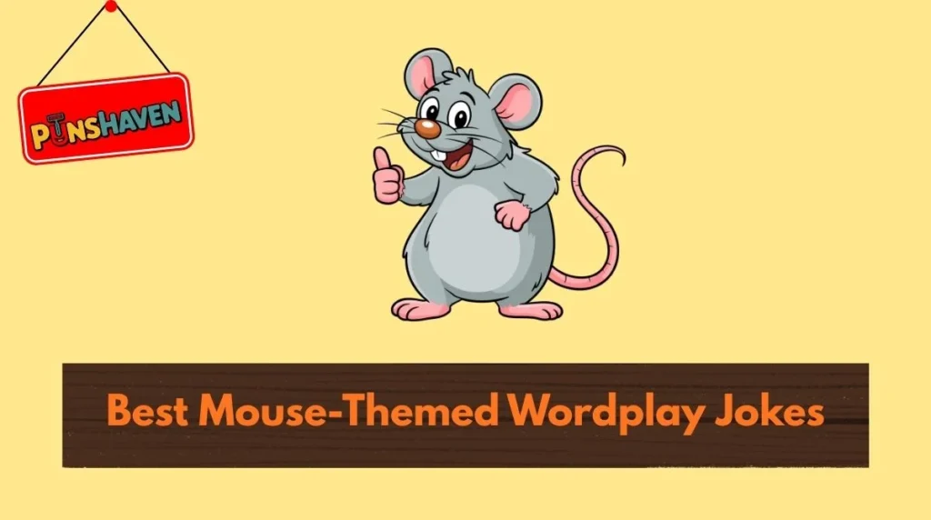 Best Mouse-Themed Wordplay Jokes