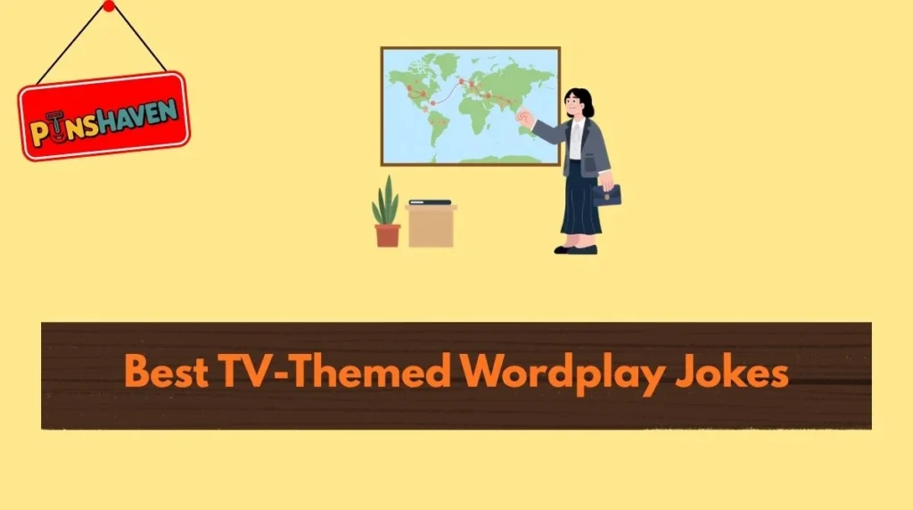 Best TV-Themed Wordplay Jokes