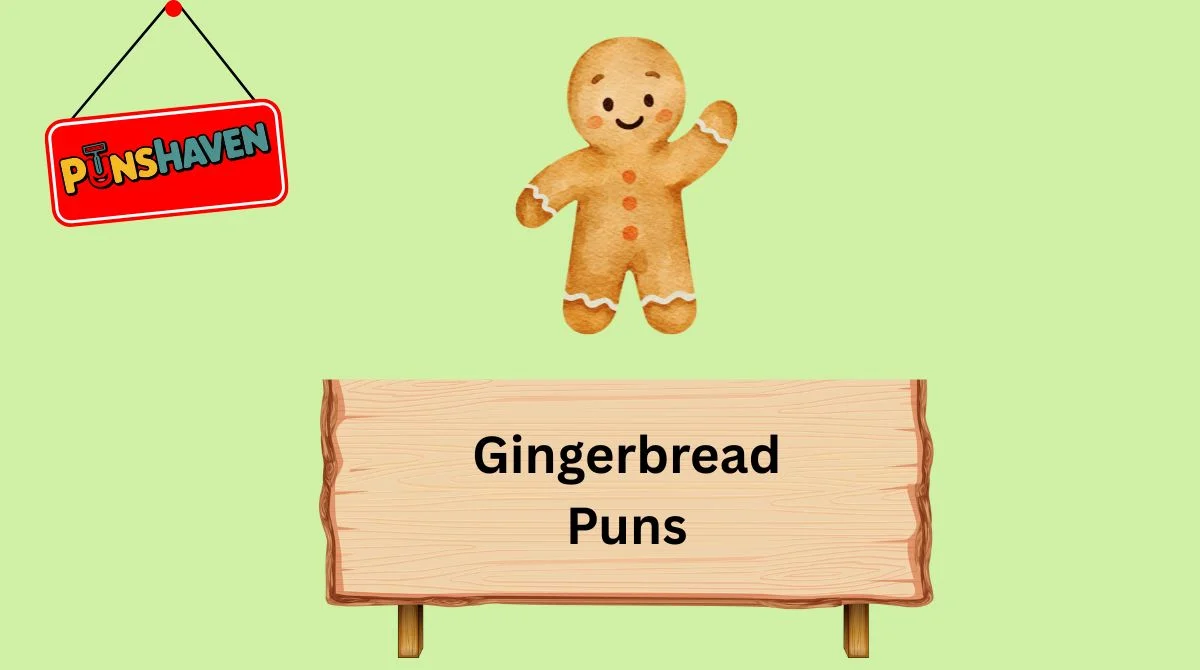 Gingerbread Puns