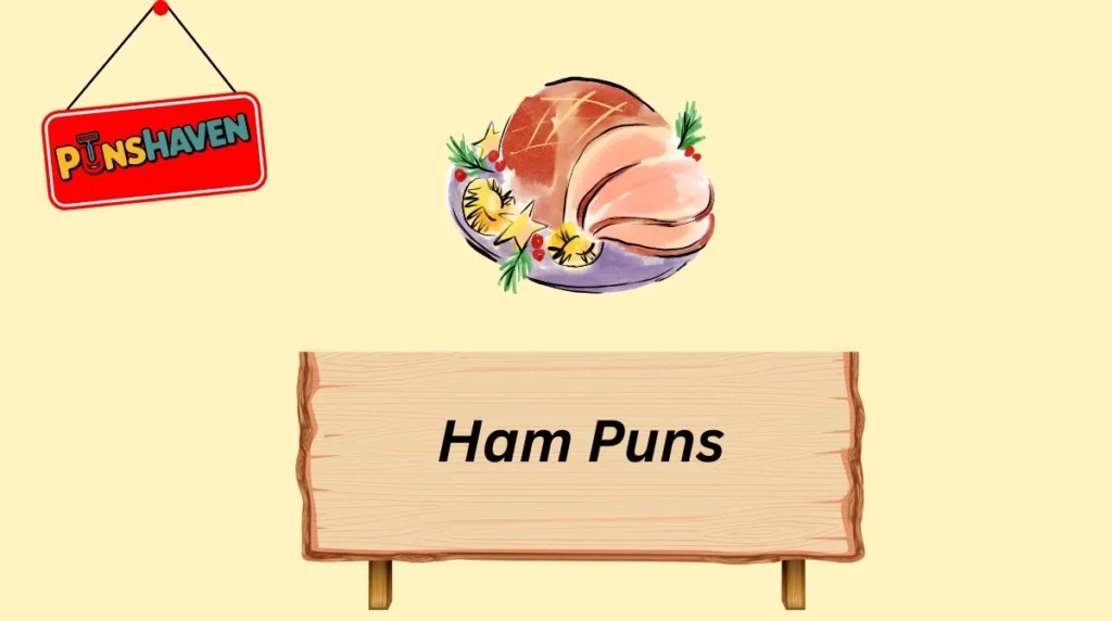 Ham Puns