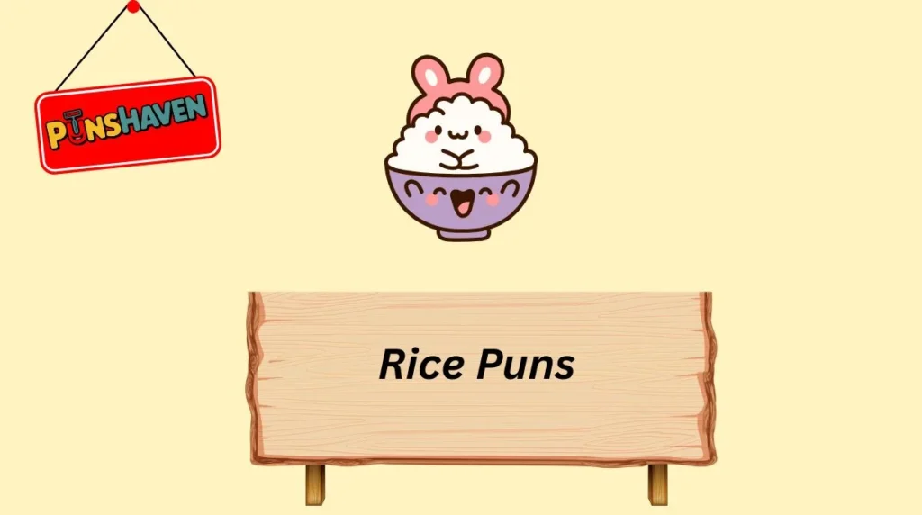 Rice Puns