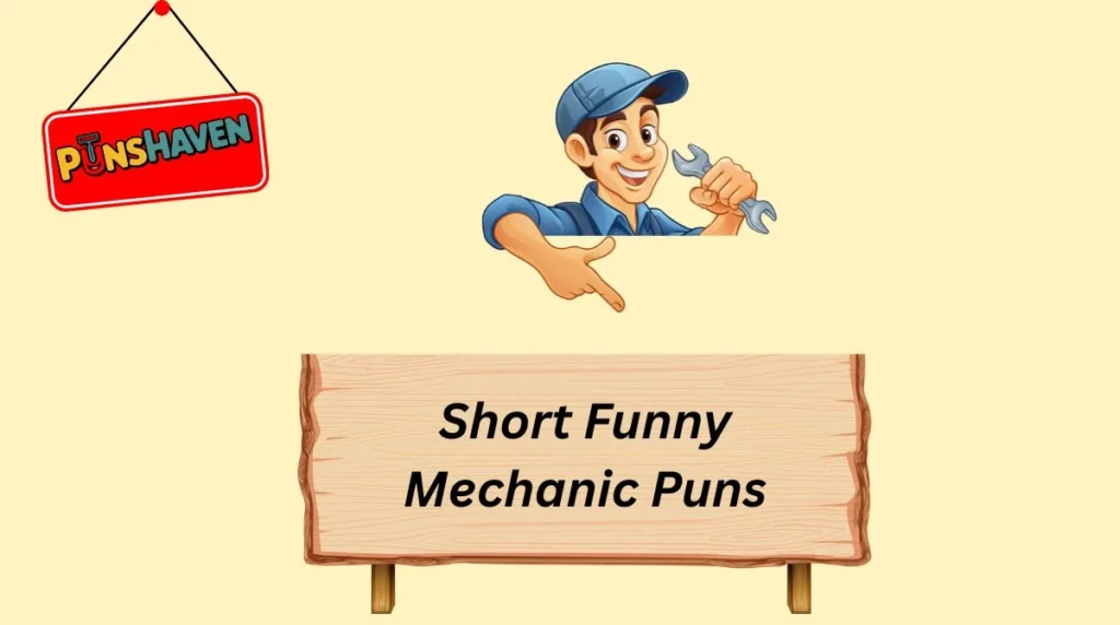 Short Funny Mechanic Puns