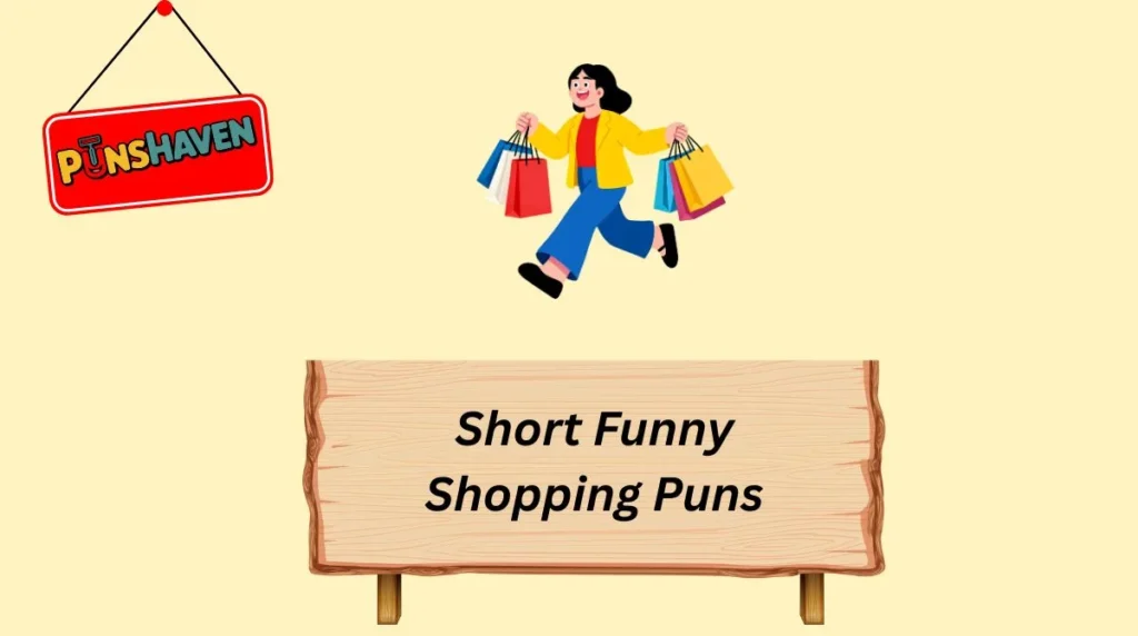 Short Funny Shopping Puns